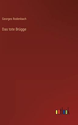 Das tote Brügge