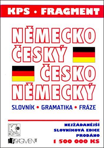 Německo český Česko německý slovník, gramatika, fráze: Slovník, gramatika, fráze (2007)