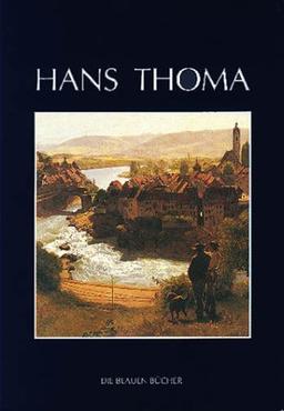 Die Blauen Bücher, Hans Thoma