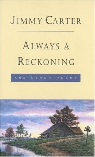 Always a Reckoning and Other Poems