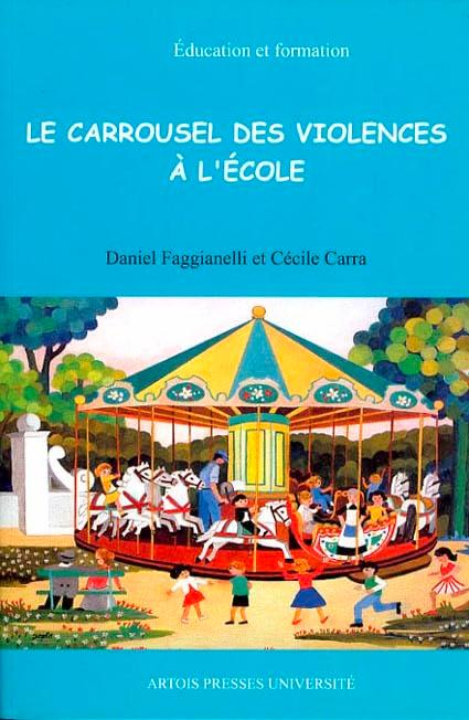 Le carrousel des violences à l'école