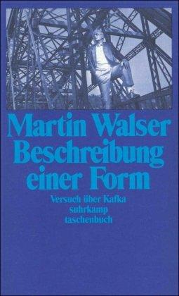 Beschreibung einer Form: Versuch über Kafka (suhrkamp taschenbuch)