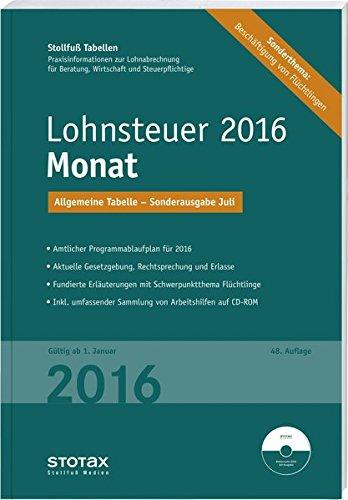 Tabelle, Lohnsteuer 2016 Monat - Sonderausgabe Juli: mit 8% + 9% Kirchensteuer