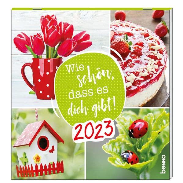 Wie schön, dass es dich gibt! 2023