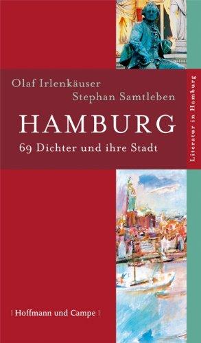 Hamburg: 69 Dichter und ihre Stadt