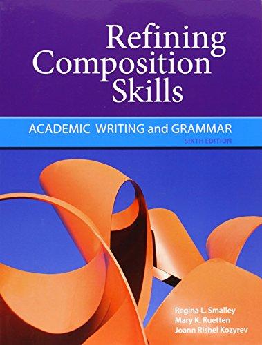 Refining Composition Skills: Academic Writing and Grammar