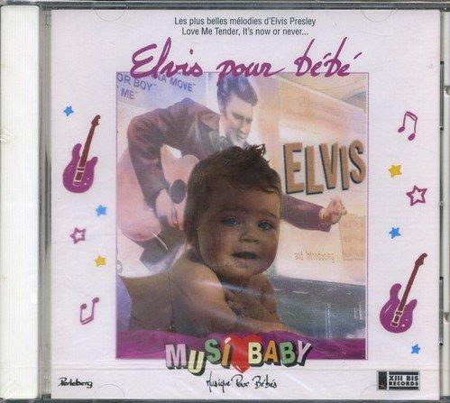 Elvis pour Bebe