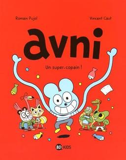 Avni. Vol. 2. Un super-copain !