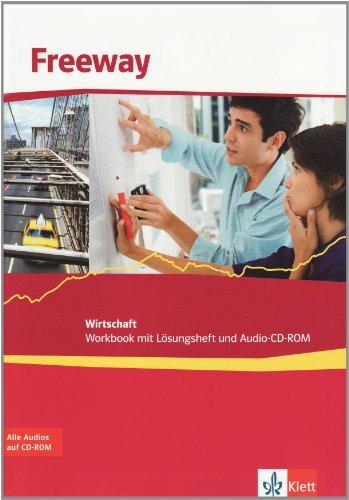 Freeway Wirtschaft. Workbook mit Audio-CD: Englisch für berufliche Schulen