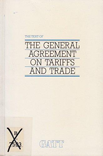 Text of the General Agreement on Tariffs and Trade/G181