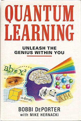 Quantum Learning: Unleashing the Genius in You