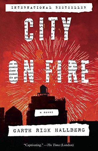 City on Fire: A novel