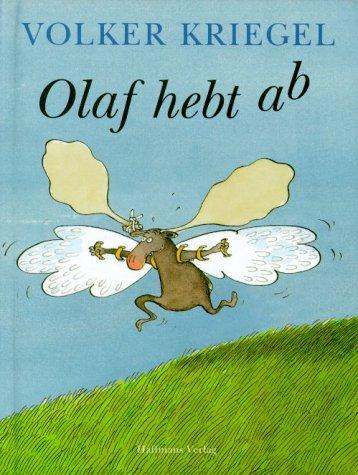 Olaf hebt ab. Eine Fliegergeschichte