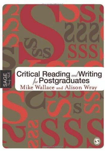 Critical Reading and Writing for Postgraduates (Sage Study Skills)