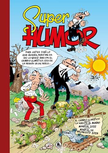 El cambio climático | La vuelta al mundo | Mundial 2022 | Mundial de Baloncesto 2023 (Súper Humor Mortadelo 67) (Bruguera Clásica, Band 67)