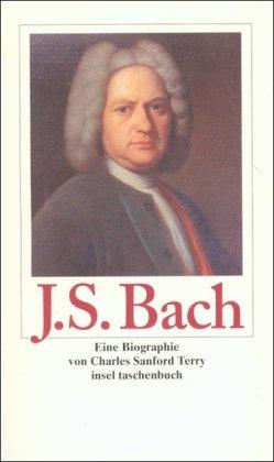 Johann Sebastian Bach: Eine Biographie (insel taschenbuch)