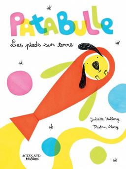 Patabulle : les pieds sur terre