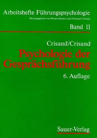 Psychologie der Gesprächsführung