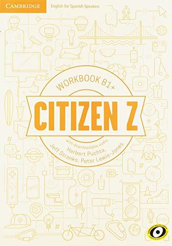 Citizen Z. Workbook with downloadable Audio. B1+