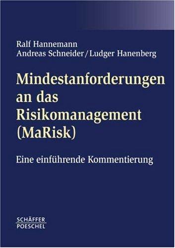 Mindestanforderungen an das Risikomanagement (MaRisk). Eine einführende Kommentierung