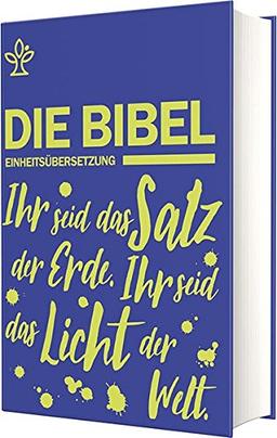 Schulbibel Einheitsübersetzung: Ihr seid das Salz der Erde. Ihr seid das Licht der Welt. (Mt 5, 13.14) (Blau)