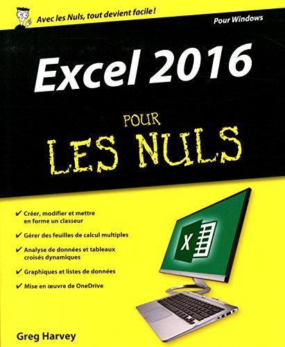 Excel 2016 pour les nuls : pour Windows