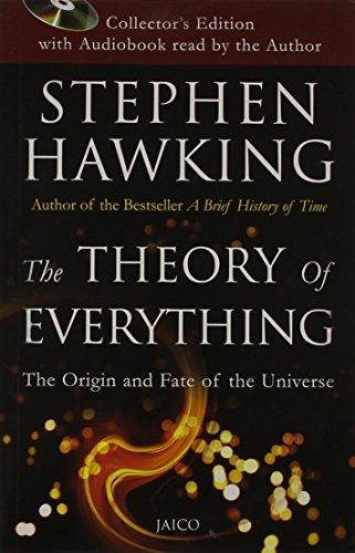 The Theory of Everything: The Origin and Fate of the Universe