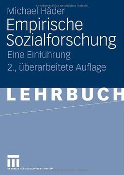 Empirische Sozialforschung: Eine Einführung (German Edition)