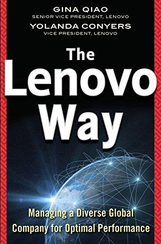 The Lenovo Way: Managing a Diverse Global Company for Optimal Performance