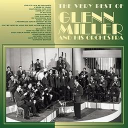 The Very Best Of Glenn Miller