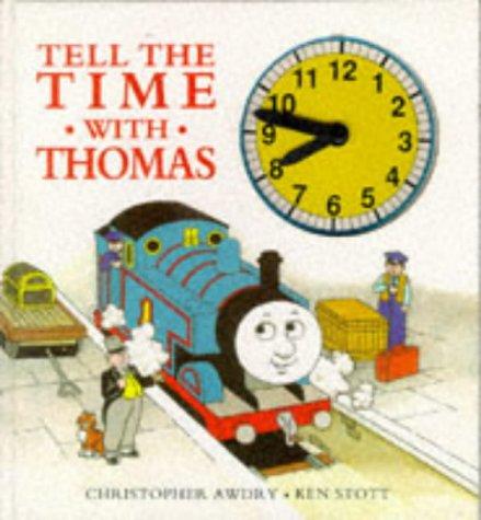 Tell the Time with Thomas: A Novelty Board Book