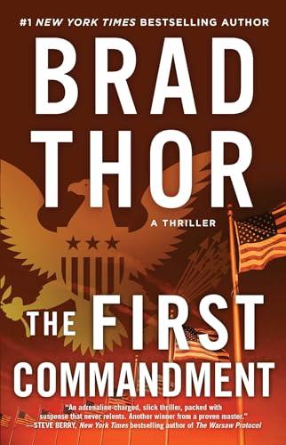 The First Commandment: A Thriller (Scot Harvath Series, The, Band 6)