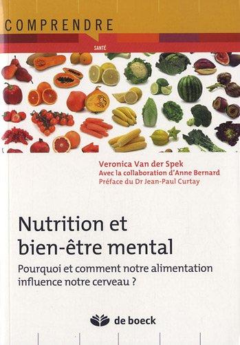 Nutrition et bien-être mental : pourquoi et comment notre alimentation influence notre cerveau ?