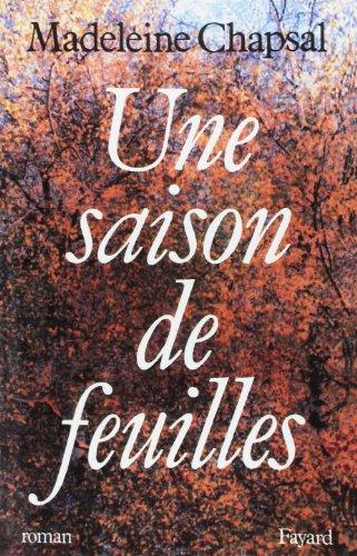 Une Saison de feuilles