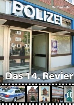 Das 14. Revier: Zahlen, Daten, Fakten zur TV-Serie Großstadtrevier