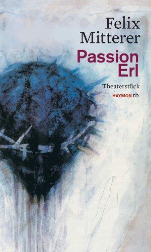 Passion Erl. Theaterstück