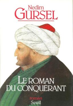 Le roman du Conquérant