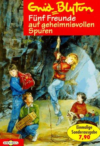 Fünf Freunde auf geheimnisvollen Spuren (Bd. 3). ( Ab 10 J.).