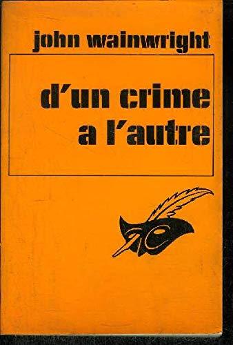 D'un crime à l'autre (Le Masque)