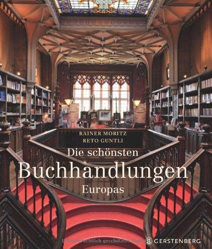 Die schönsten Buchhandlungen Europas