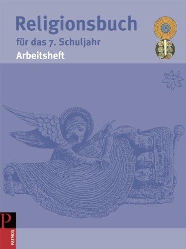 Religionsbuch (Patmos) - Sekundarstufe I - Neuausgabe: 7. Schuljahr - Arbeitsheft