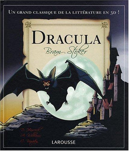 Dracula : un grand classique de la littérature en 3D