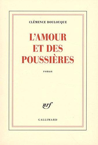 L'amour et des poussières