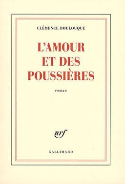 L'amour et des poussières