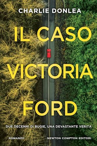 Il caso Victoria Ford (Nuova narrativa Newton)