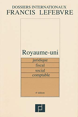 Royaume-Uni : juridique, fiscal, social, comptable