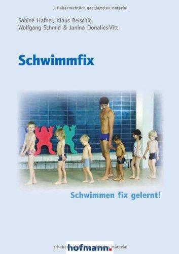 Schwimmfix: Schwimmen fix gelernt!