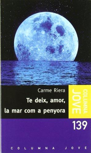 Te deix, amor, la mar com a penyora (Jove (catalan))