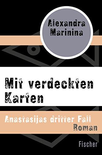 Mit verdeckten Karten: Anastasijas dritter Fall