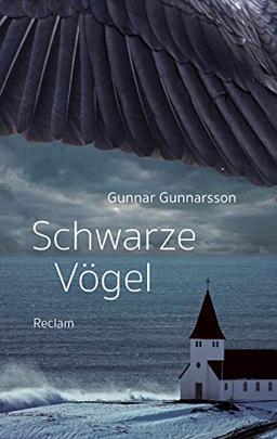 Schwarze Vögel: Roman (Reclam Taschenbuch)